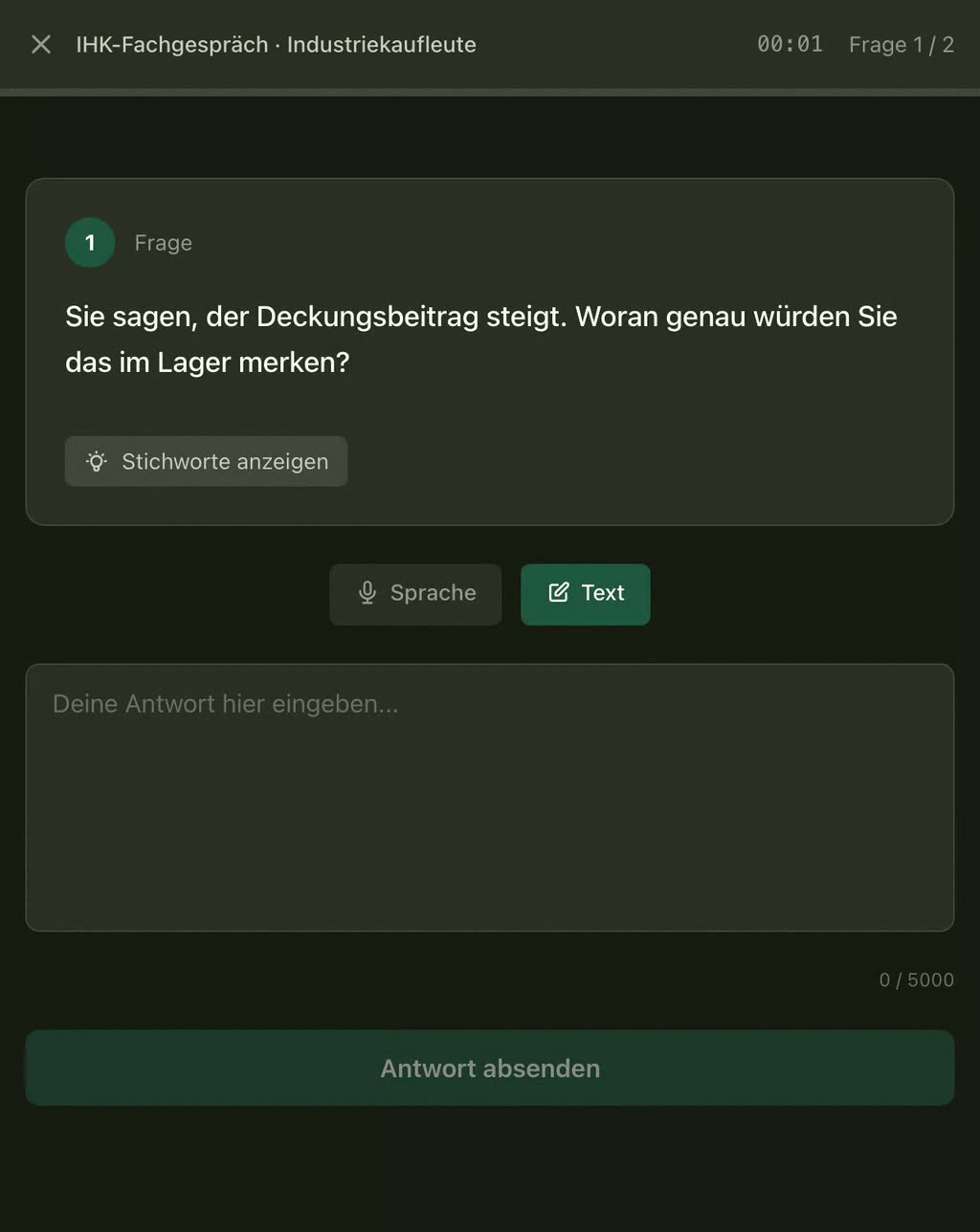 Die Prüfungsmaske: die Frage des Prüfers, darunter das Feld für die Antwort.